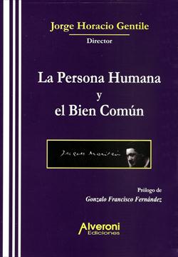 La Persona Humana y el Bien Comun