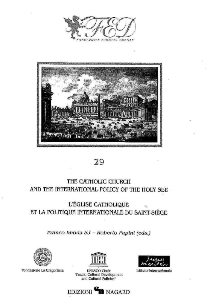 The Catholic Church and the International Policy of the Holy See